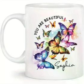 Custom Meaningful Butterflies White Cup Motivational Animal Cup Gift for Daughter Name